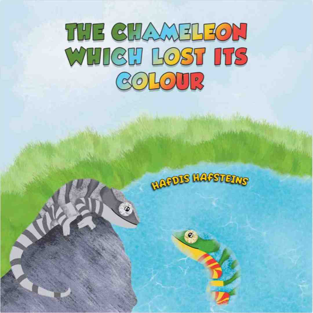 Photo of the cover of author Hafdis Hafsteins' picture book The Chameleon Which Lost Its Colour.